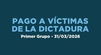 Pago a Víctimas de la Dictadura