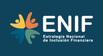 Estrategia Nacional de Inclusión Financiera (ENIF)