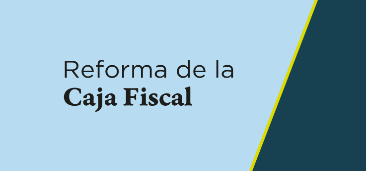 Reforma de la Caja Fiscal